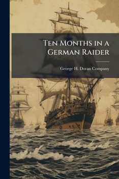 Paperback Ten Months in a German Raider Book
