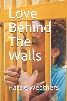 Paperback Love Behind The Walls Book