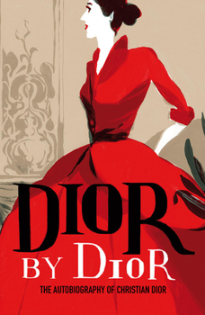 Paperback Dior by Dior: The Autobiography of Christian Dior Book