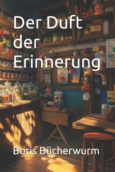 Paperback Der Duft der Erinnerung [German] Book