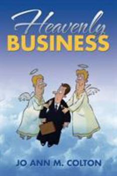 Paperback Heavenly Business Book