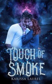 Paperback Touch of Smoke Book