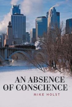 Paperback An Absence of Conscience Book