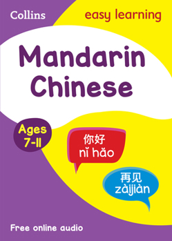 Paperback Easy Learning Mandarin Chinese: Ages 7-11 Book