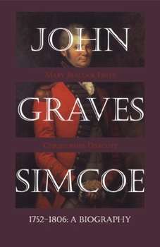 Paperback John Graves Simcoe 1752-1806: A Biography Book