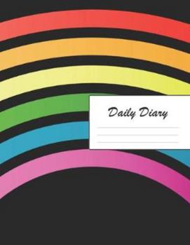 Daily Diary: Blank 2020 Journal Entry Writing Paper for Each Day of the Year | Rainbow Black | January 20 - December 20 | 366 Dated Pages | A Notebook ... Your Life, Set Goals & Get Things Done