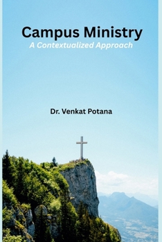Paperback Campus Ministry: A Contextualized Approach Book