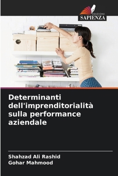 Paperback Determinanti dell'imprenditorialità sulla performance aziendale [Italian] Book