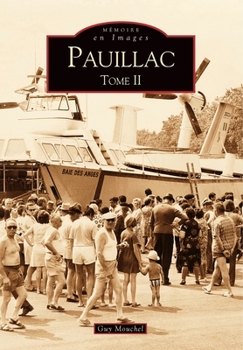 Paperback Pauillac - Tome II [French] Book