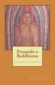 Paperback Pensando o Buddhismo: Coletanea de ensaios [Portuguese] Book