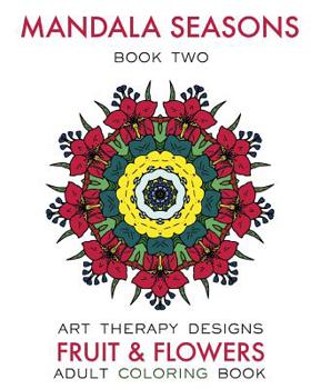 Paperback Mandala Seasons 2: Adult Coloring Book