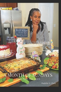 Paperback A Month Of Sundays: Food For The Soul Book