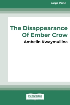 Paperback The Tribe 2: The Disappearance of Ember Crow [16pt Large Print Edition] Book