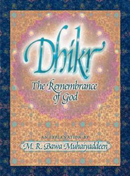 Hardcover Dhikr: The Remembrance of God Book