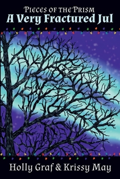 Paperback A Very Fractured Jul (Pieces of the Prism) Book