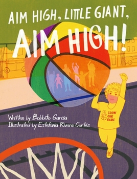 Hardcover Aim High, Little Giant, Aim High! Book