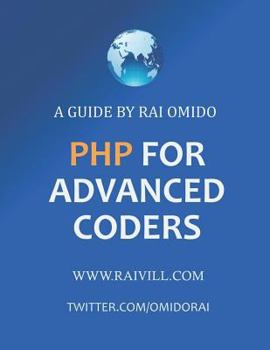 Paperback PHP for Advanced Coders: A Guide by Rai Omido Book