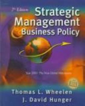 Hardcover Strategic Management and Business Policy: Entering 21st Century Global Society Book