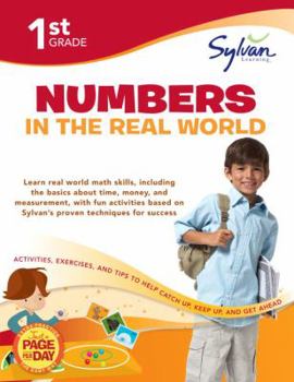 Paperback First Grade Numbers in the Real World (Sylvan Workbooks) (Math Workbooks) Book