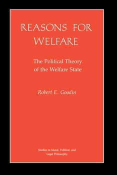 Paperback Reasons for Welfare: The Political Theory of the Welfare State Book