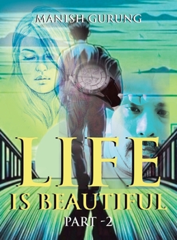 Hardcover Life Is Beautiful: Part -2 Book