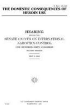 The domestic consequences of heroin use