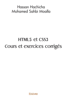 Paperback HTML5 et CSS3 Cours et exercices corrigés [French] Book