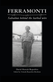 Paperback Ferramonti: Salvation behind the barbed wire Book