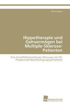 Paperback Hippotherapie Und Gehvermogen Bei Multiple-Sklerose-Patienten [German] Book