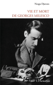 Paperback Vie Et Mort de Georges Milesco [French] Book