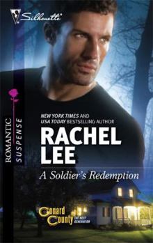 A Soldier's Redemption (Mills & Boon Intrigue) - Book #6 of the Conard County: The Next Generation