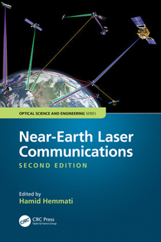 Hardcover Near-Earth Laser Communications, Second Edition Book