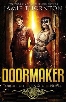 Torchlighters - Book #1 of the Doormaker