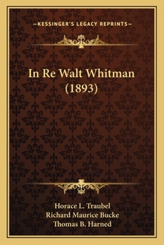 Paperback In Re Walt Whitman (1893) Book