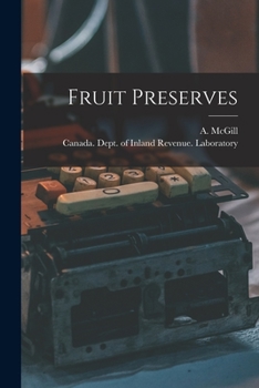 Paperback Fruit Preserves [microform] Book