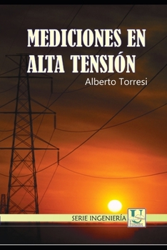 Paperback Mediciones en Alta Tensión: en idioma español [Spanish] Book