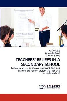 Paperback Teachers' Beliefs in a Secondary School Book
