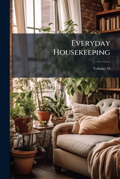 Paperback Everyday Housekeeping; Volume 19 Book