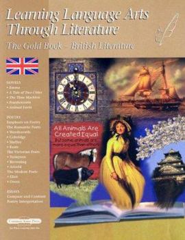 Paperback The Gold Book: British Literature (Learning Language Arts Through Literature) Book