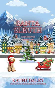 Santa Sleuth - Book #18 of the Zoe Donovan Mystery
