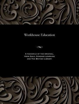 Paperback Workhouse Education [Russian] Book