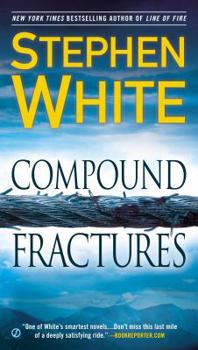 Compound fractures - Book #20 of the Alan Gregory