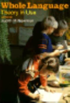 Paperback Whole Language Theory in Use Book