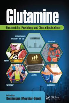Paperback Glutamine: Biochemistry, Physiology, and Clinical Applications Book
