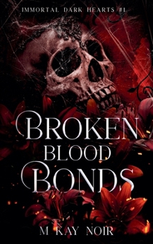 Paperback Broken Blood Bonds Book