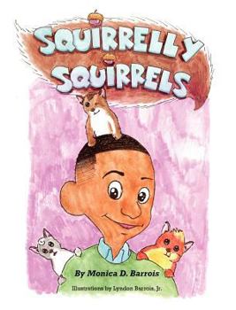 Hardcover Squirrelly Squirrels Book