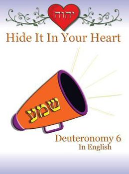 Hide It in Your Heart: Deuteronomy 6