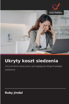 Ukryty koszt siedzenia (Polish Edition)