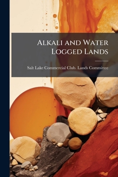 Paperback Alkali and Water Logged Lands Book