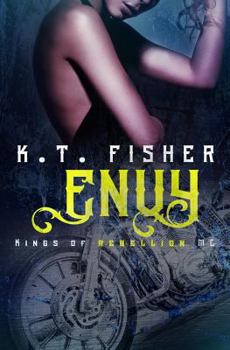 Envy - Book #2 of the Kings of Rebellion